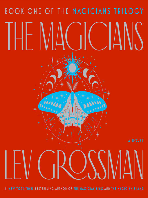 Title details for The Magicians by Lev Grossman - Available